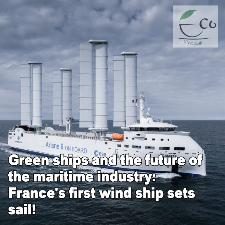 Green ships and the future of the maritime industry 1: France’s first wind ship sets sail!